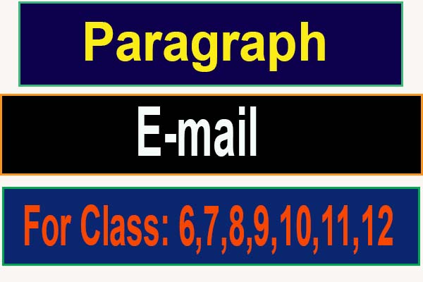 e mail paragraph for class